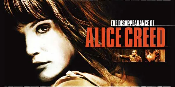 The Disappearance of Alice Creed
